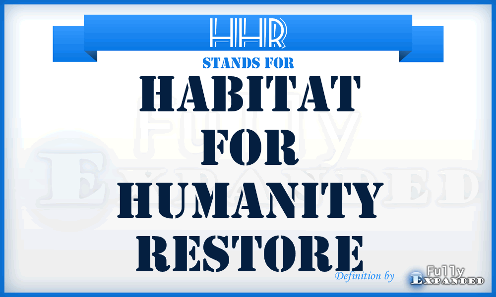 HHR - Habitat for Humanity Restore