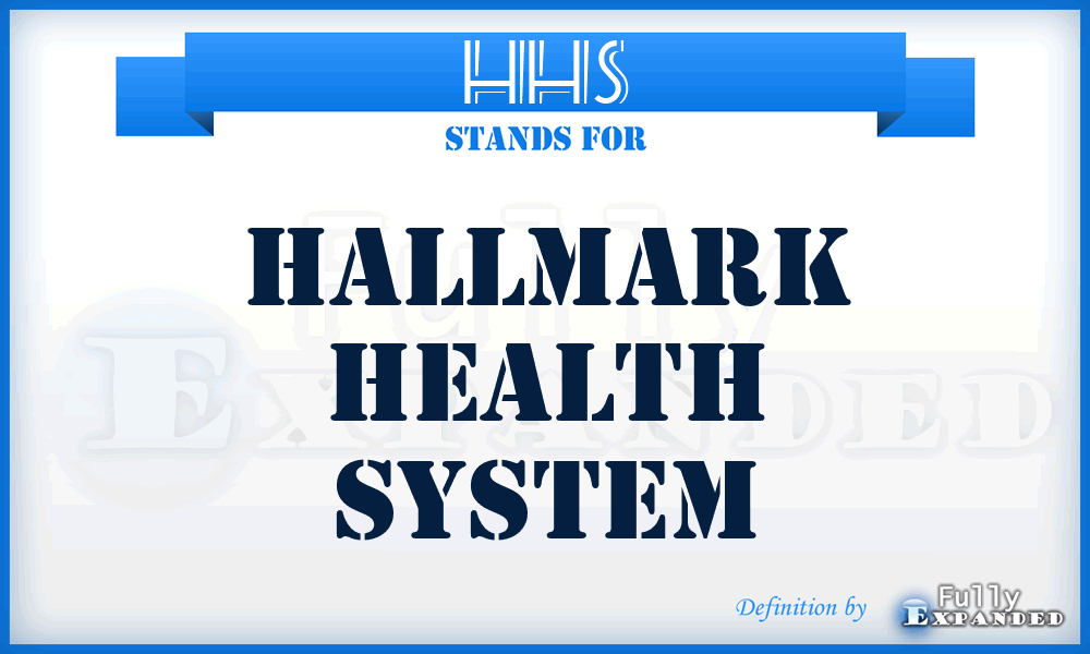 HHS - Hallmark Health System