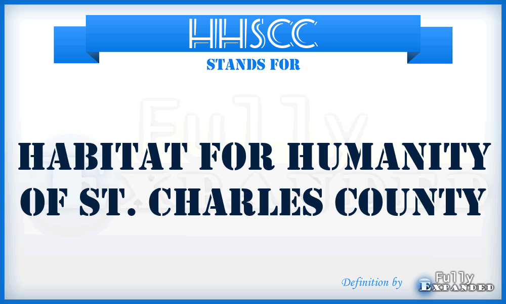 HHSCC - Habitat for Humanity of St. Charles County