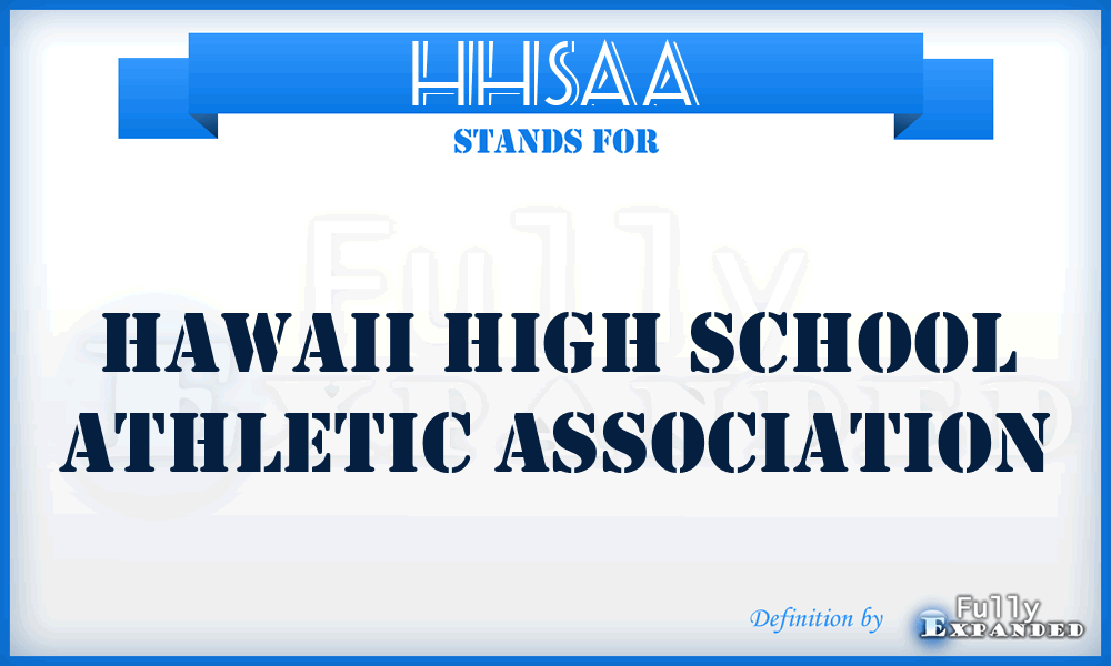 HHSAA - Hawaii High School Athletic Association