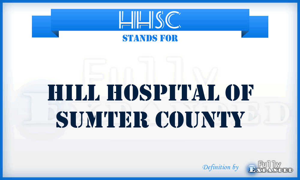 HHSC - Hill Hospital of Sumter County
