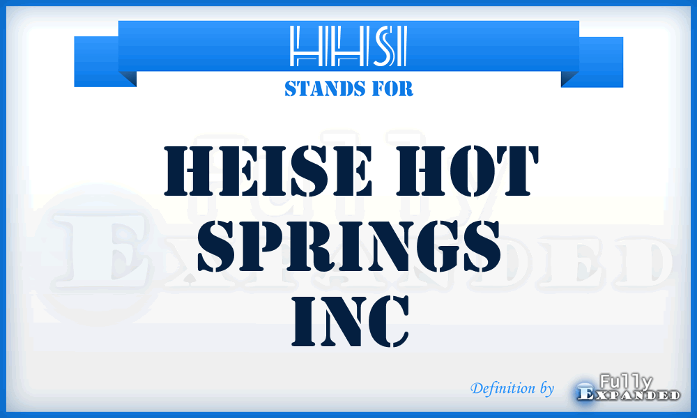 HHSI - Heise Hot Springs Inc