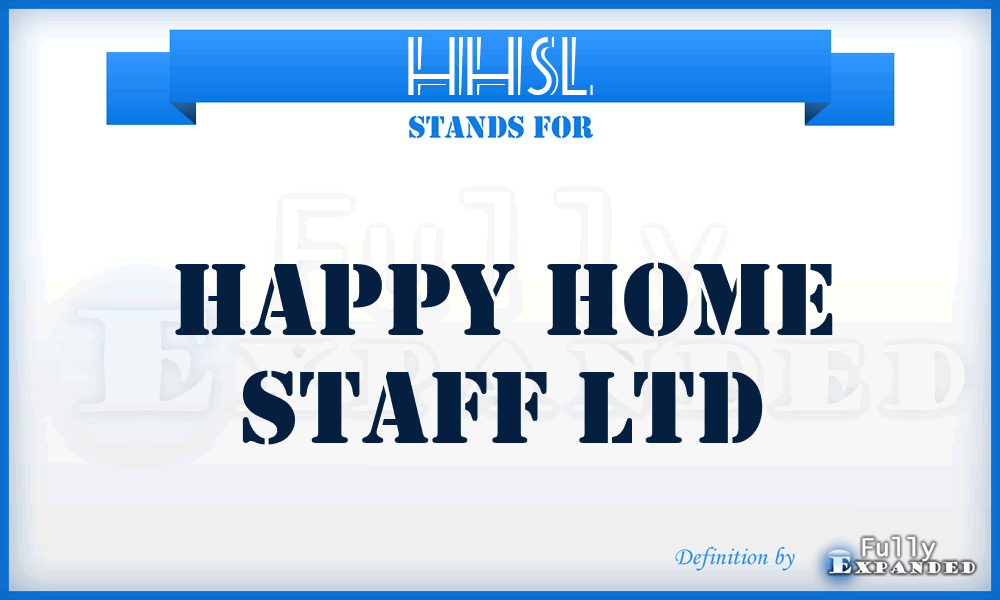 HHSL - Happy Home Staff Ltd