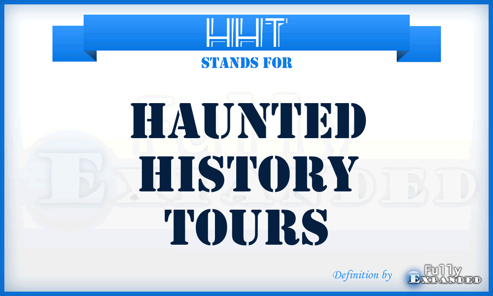 HHT - Haunted History Tours