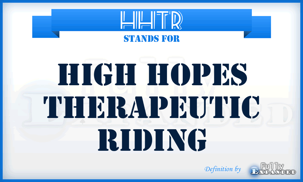 HHTR - High Hopes Therapeutic Riding