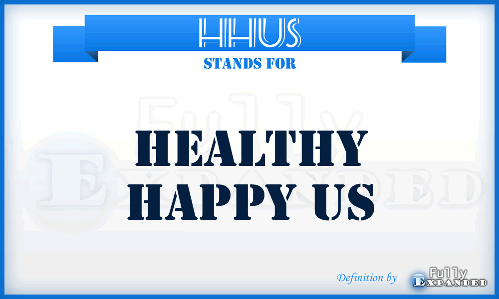 HHUS - Healthy Happy US