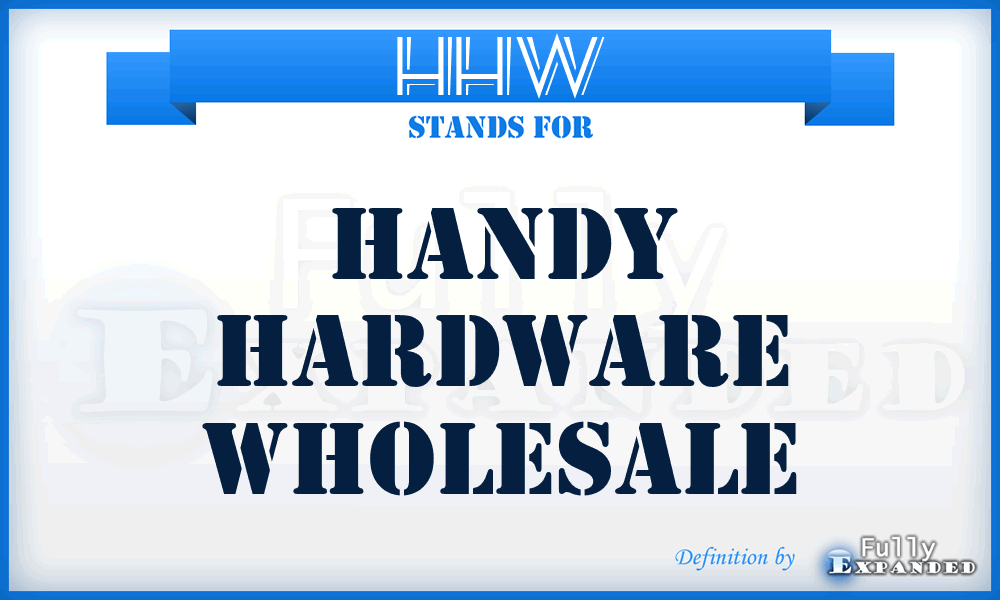 HHW - Handy Hardware Wholesale