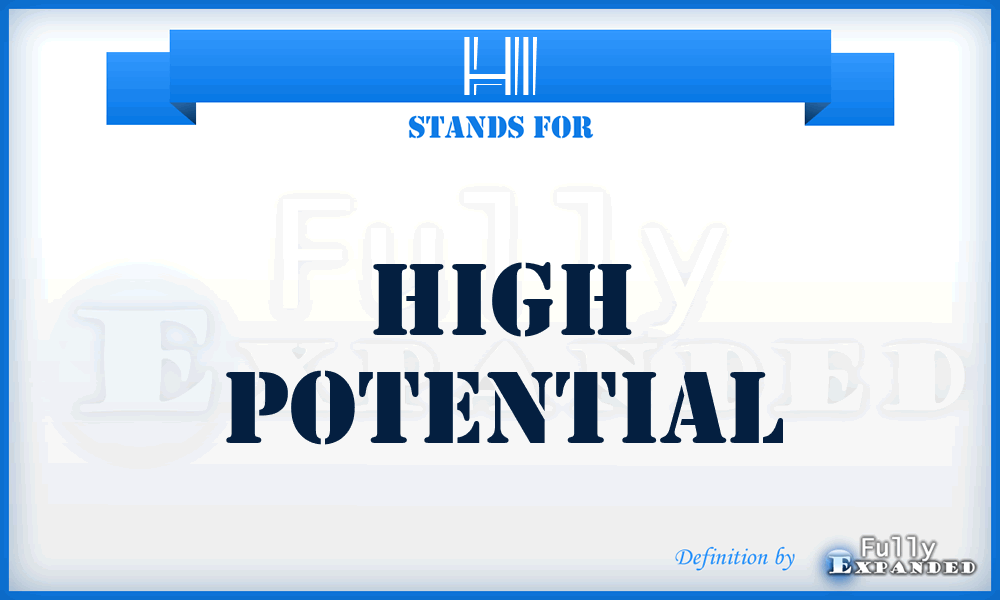 HI - high potential