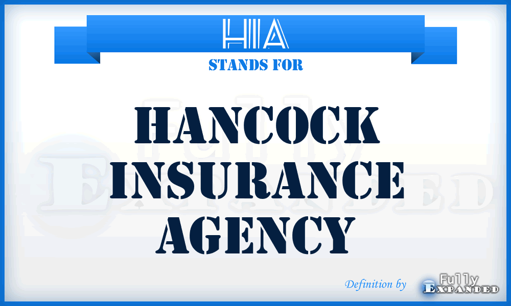 HIA - Hancock Insurance Agency