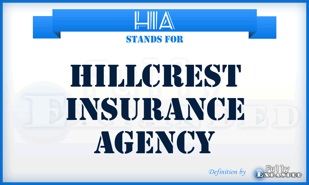 HIA - Hillcrest Insurance Agency