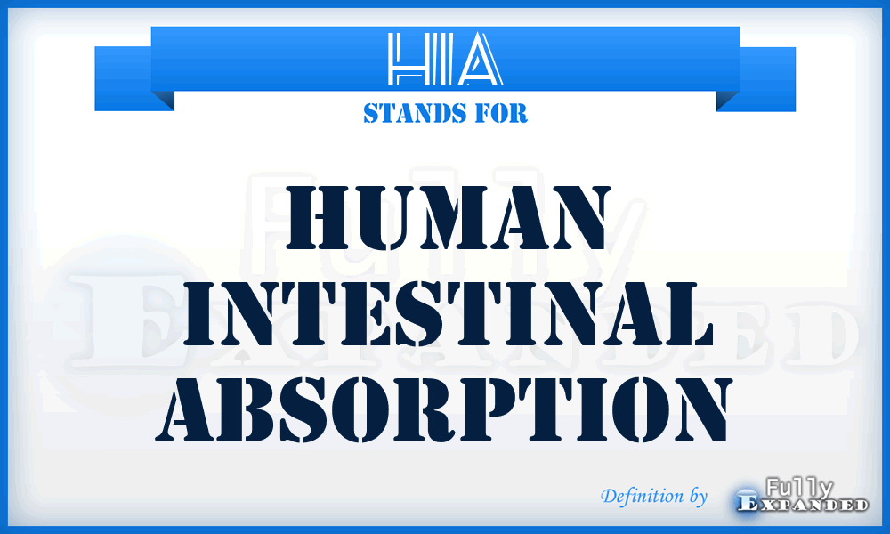 HIA - human intestinal absorption