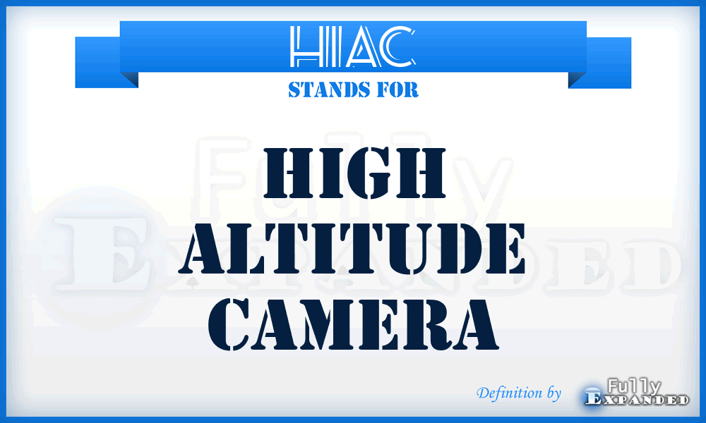 HIAC - high altitude camera