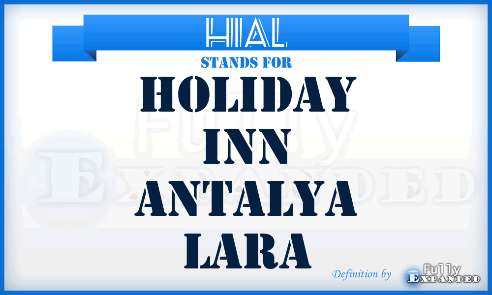 HIAL - Holiday Inn Antalya Lara