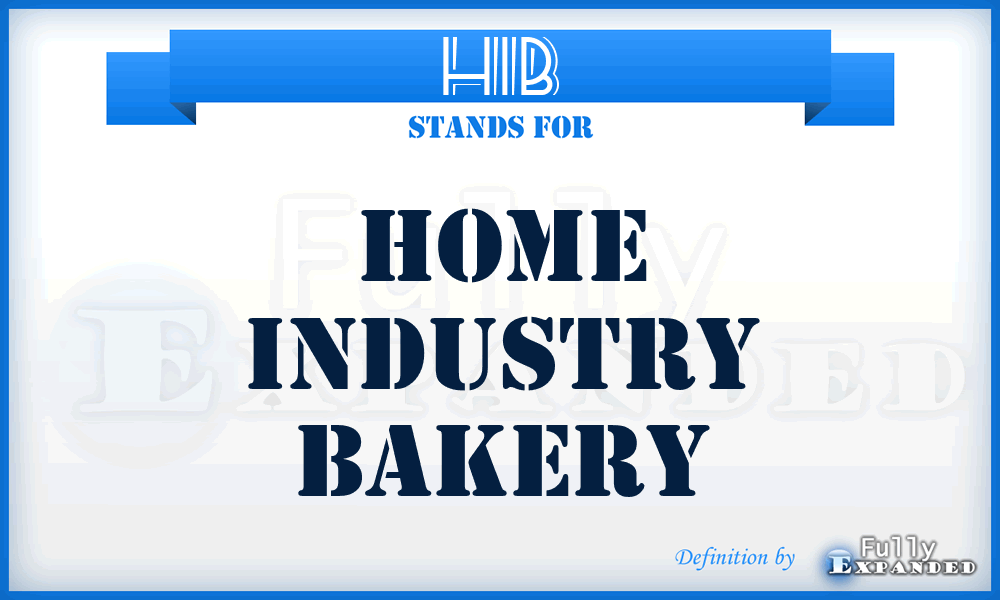 HIB - Home Industry Bakery