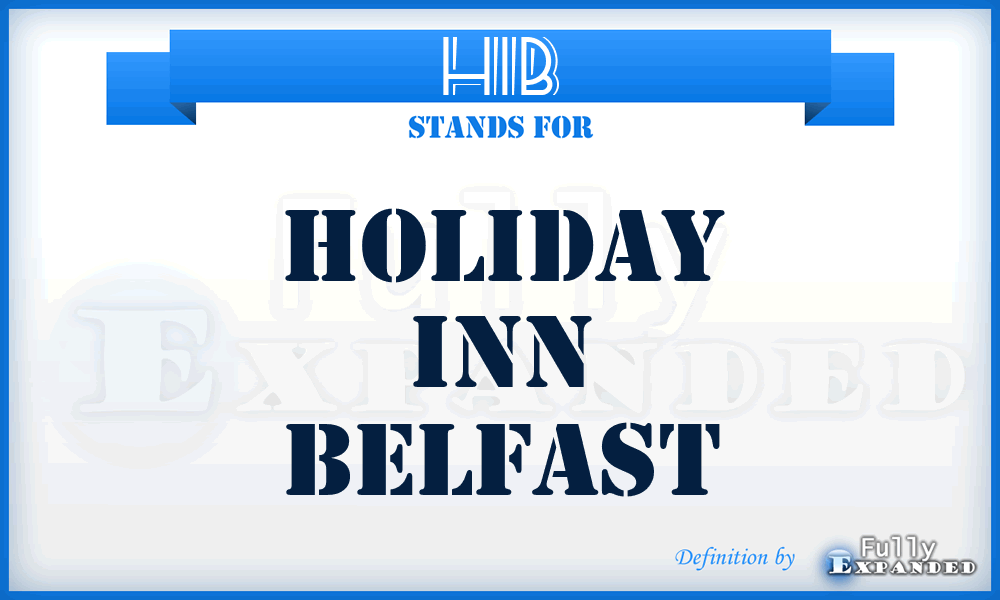 HIB - Holiday Inn Belfast