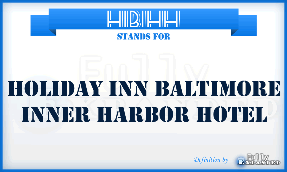 HIBIHH - Holiday Inn Baltimore Inner Harbor Hotel