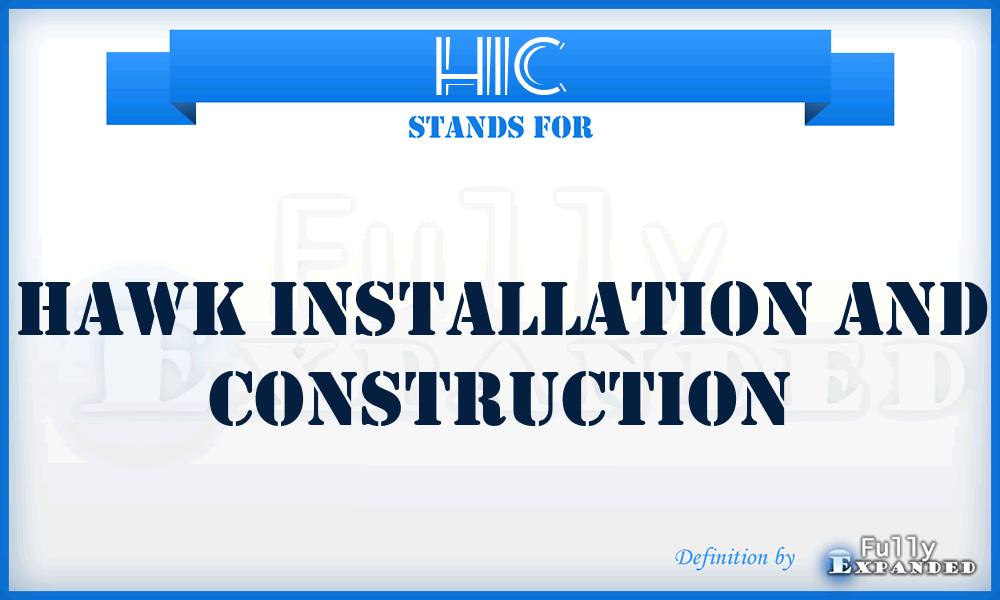 HIC - Hawk Installation and Construction