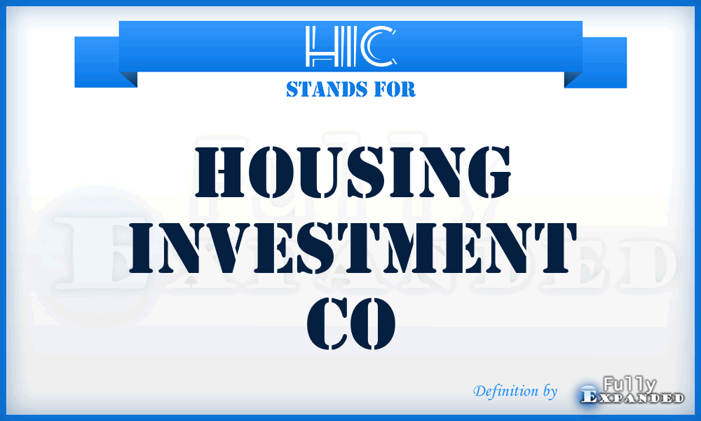 HIC - Housing Investment Co