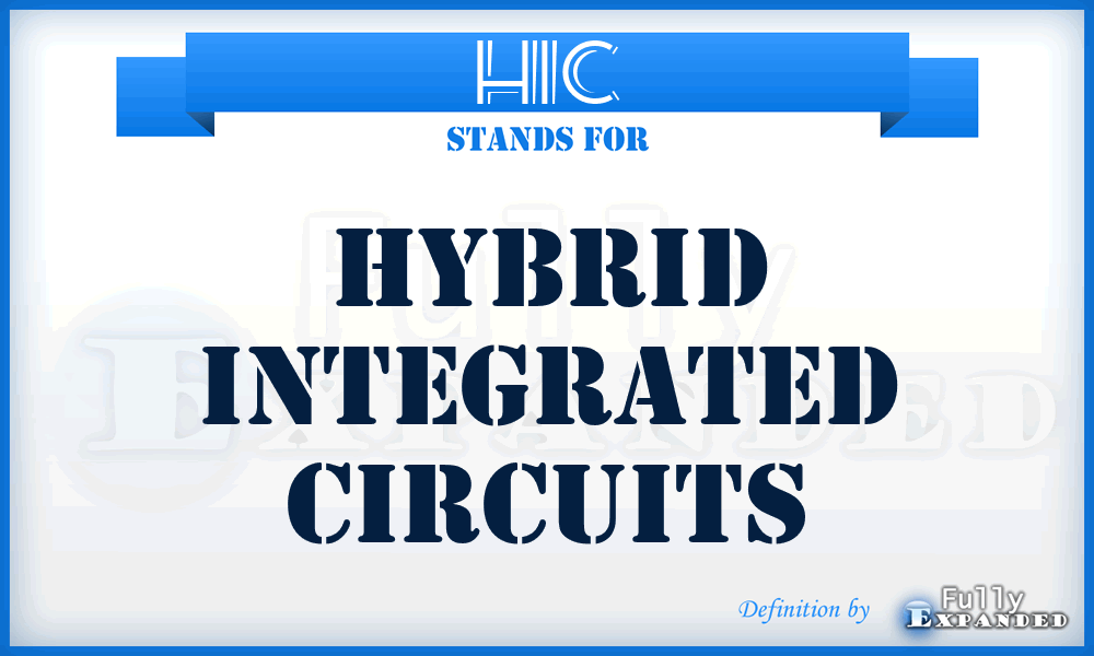 HIC - Hybrid Integrated Circuits