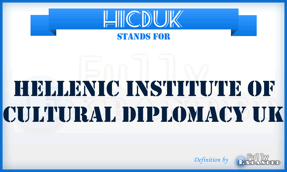 HICDUK - Hellenic Institute of Cultural Diplomacy UK