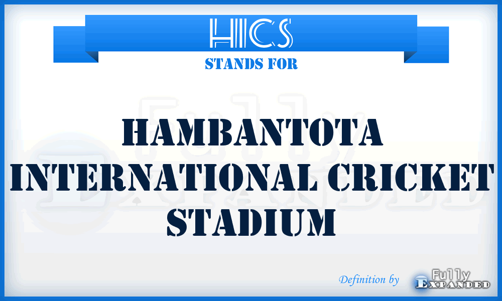 HICS - Hambantota International Cricket Stadium