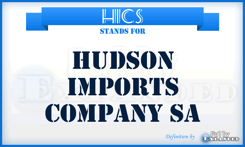 HICS - Hudson Imports Company Sa
