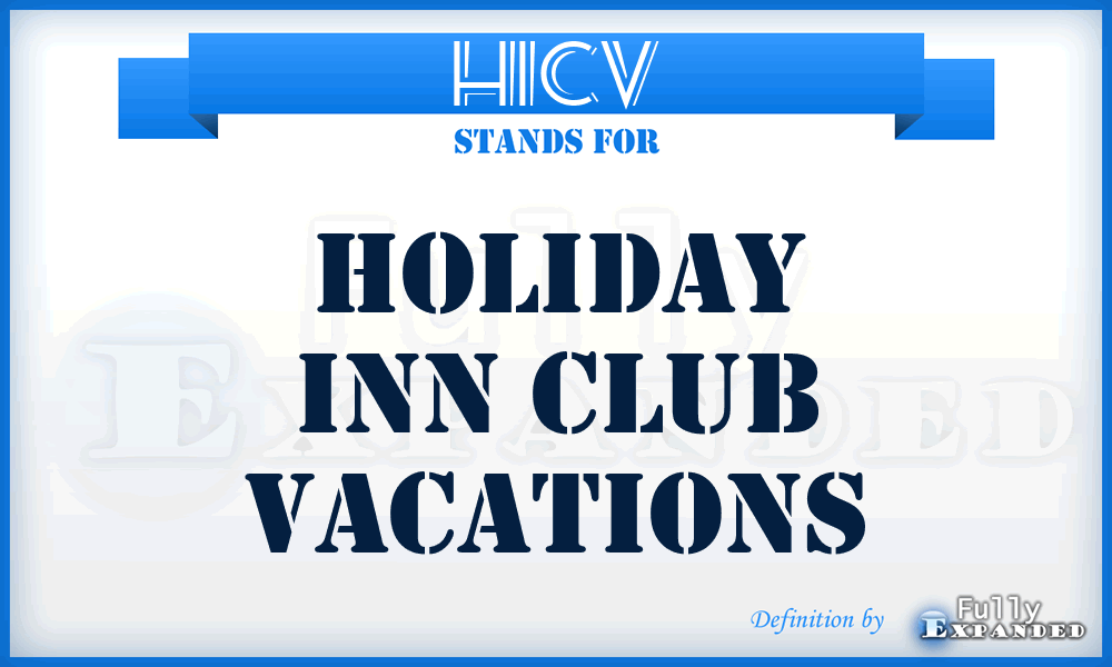 HICV - Holiday Inn Club Vacations