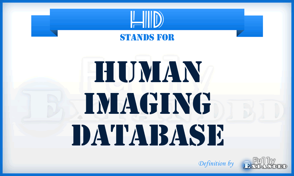 HID - Human Imaging Database