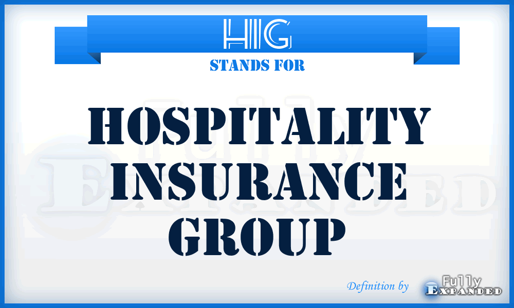 HIG - Hospitality Insurance Group