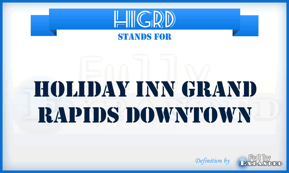 HIGRD - Holiday Inn Grand Rapids Downtown