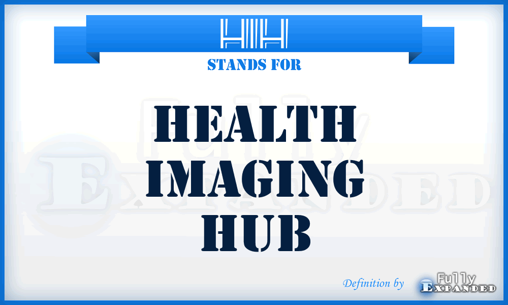 HIH - Health Imaging Hub