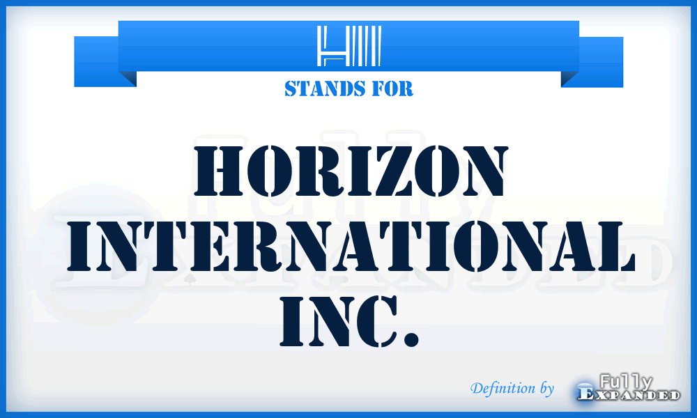 HII - Horizon International Inc.