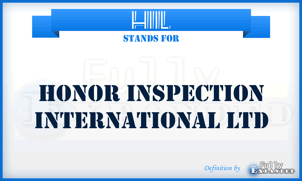 HIIL - Honor Inspection International Ltd