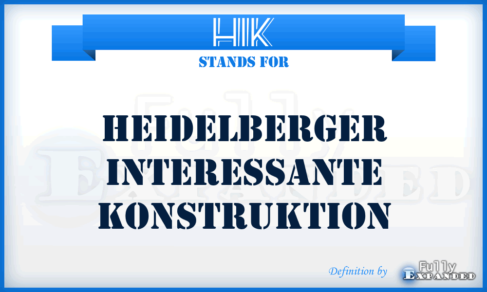 HIK - Heidelberger Interessante Konstruktion