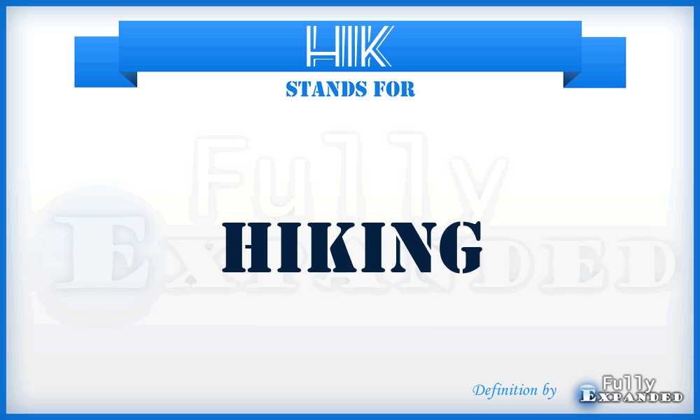 HIK - Hiking