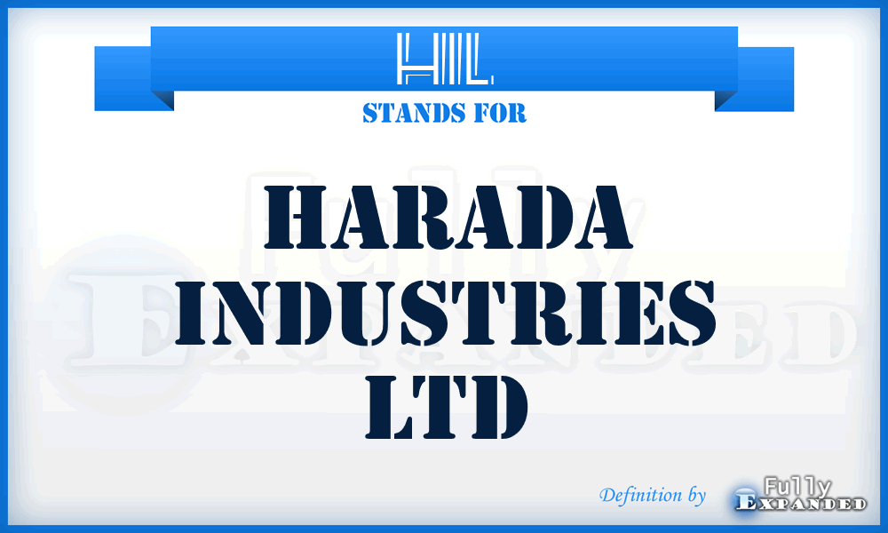 HIL - Harada Industries Ltd