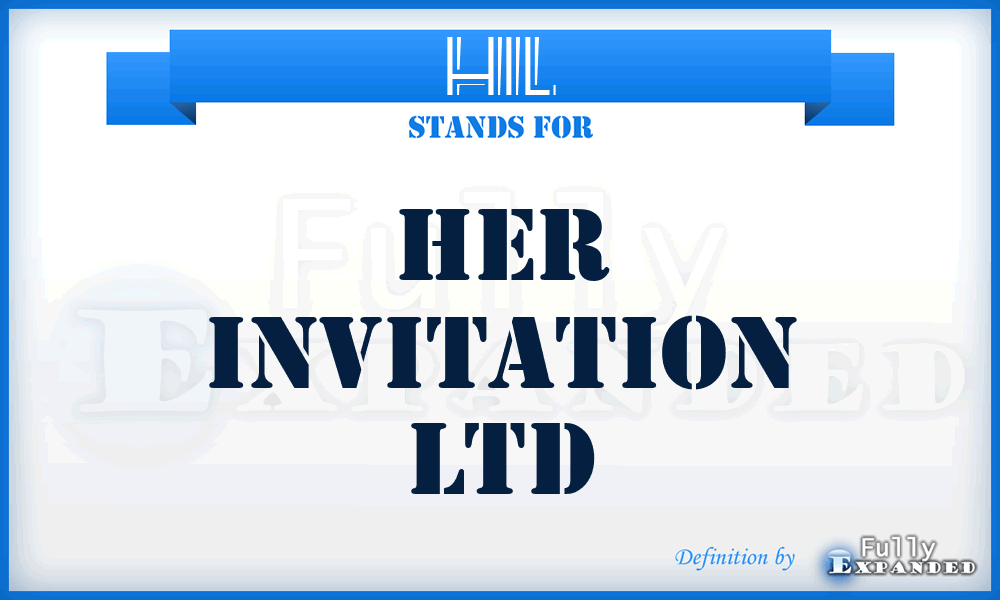 HIL - Her Invitation Ltd