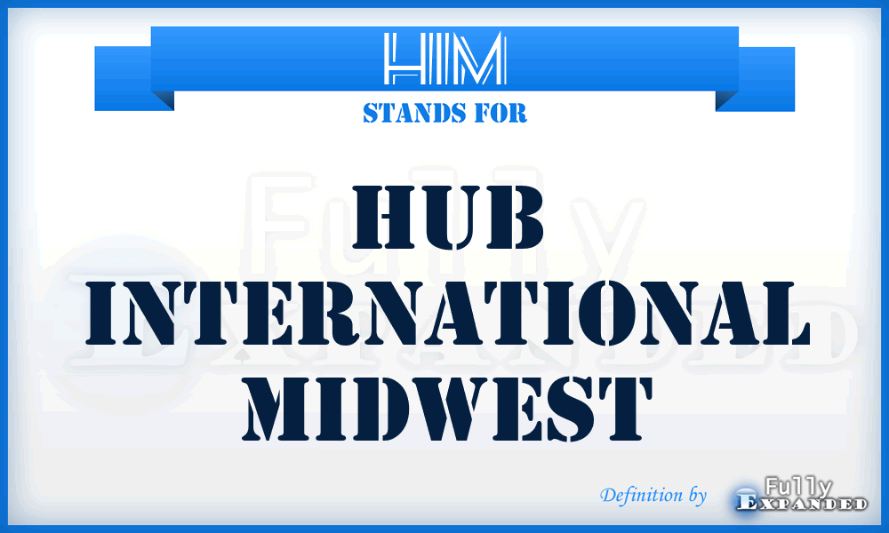 HIM - Hub International Midwest