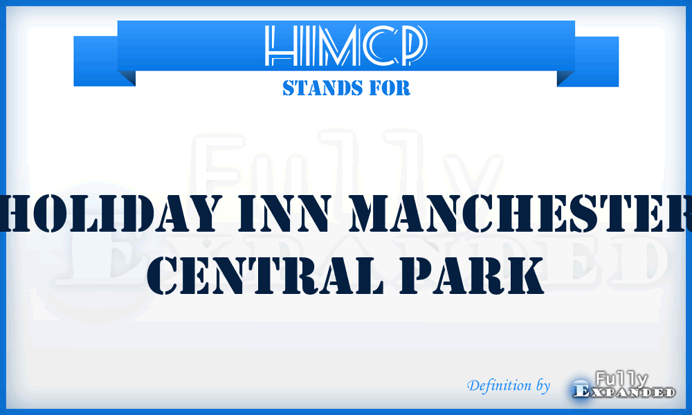 HIMCP - Holiday Inn Manchester Central Park