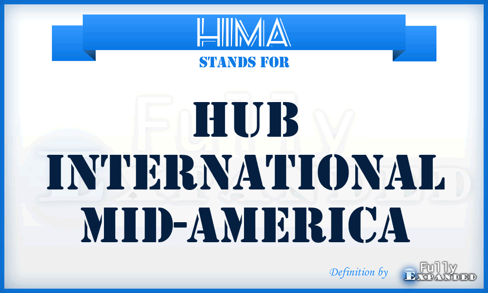 HIMA - Hub International Mid-America