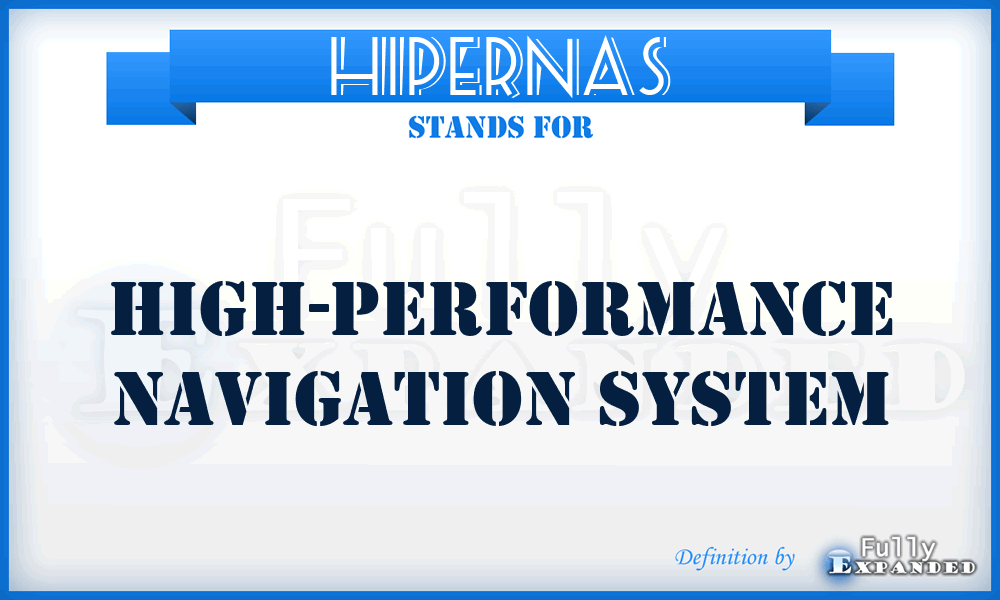 HIPERNAS - high-performance navigation system