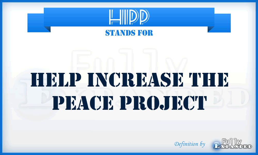 HIPP - Help Increase The Peace Project