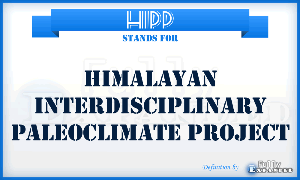HIPP - Himalayan Interdisciplinary Paleoclimate Project