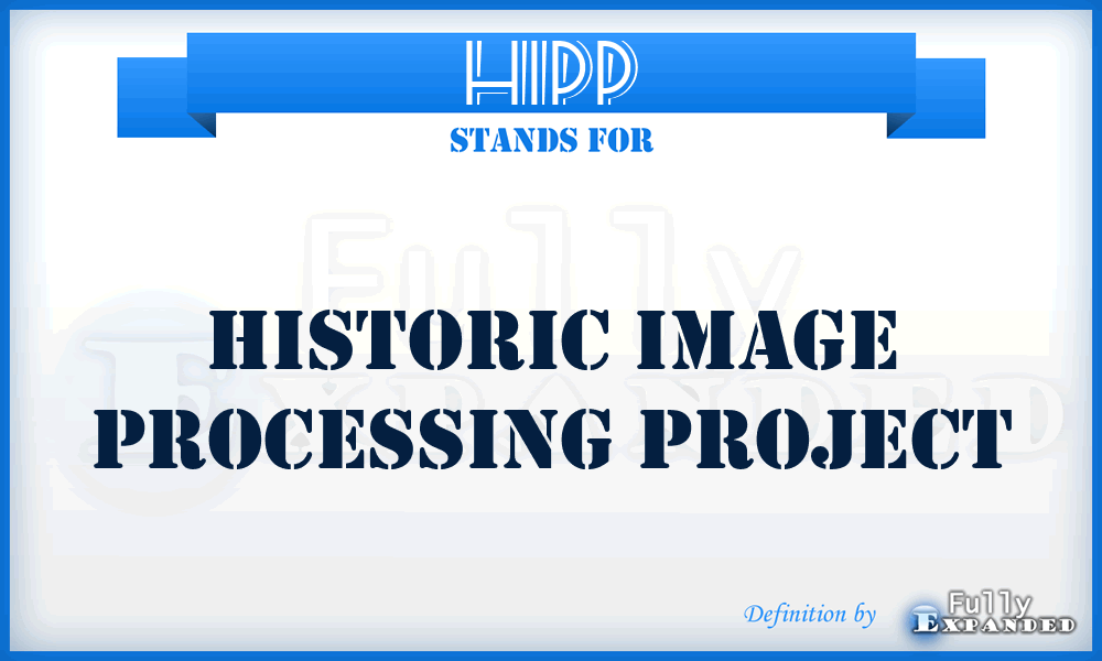 HIPP - Historic Image Processing Project