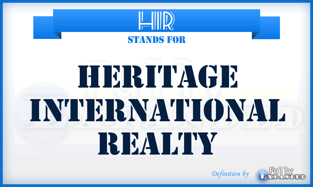 HIR - Heritage International Realty