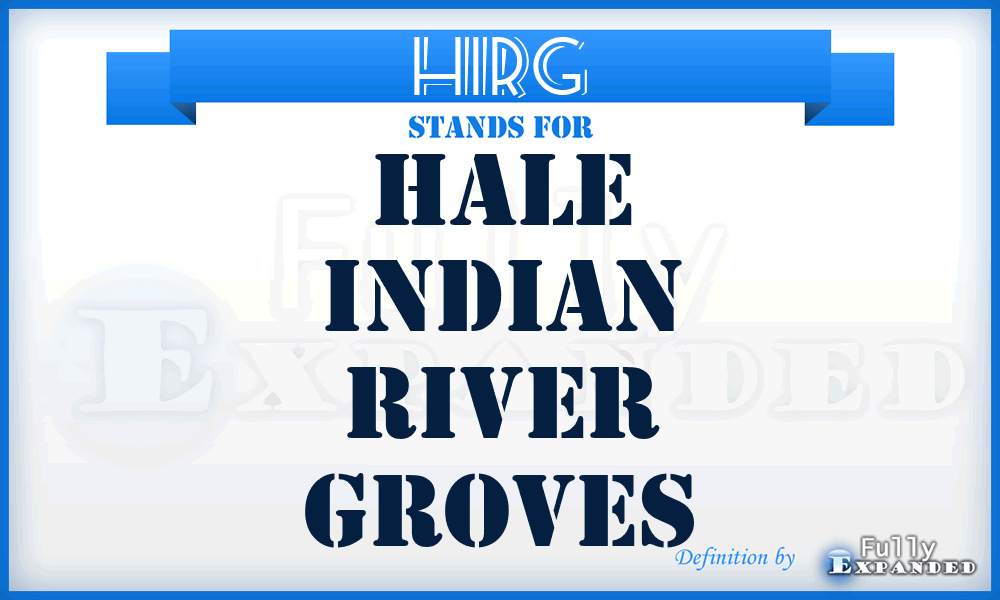 HIRG - Hale Indian River Groves