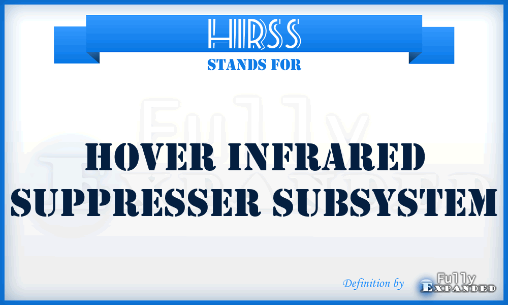 HIRSS - hover infrared suppresser subsystem