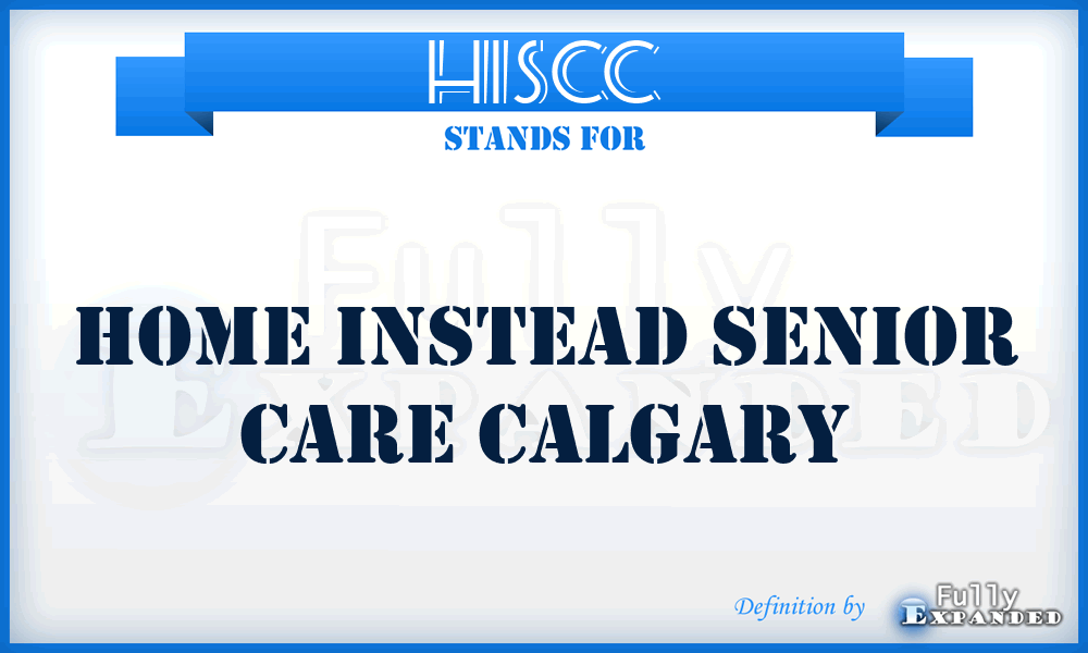 HISCC - Home Instead Senior Care Calgary