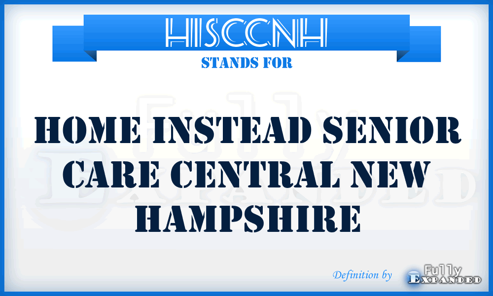 HISCCNH - Home Instead Senior Care Central New Hampshire