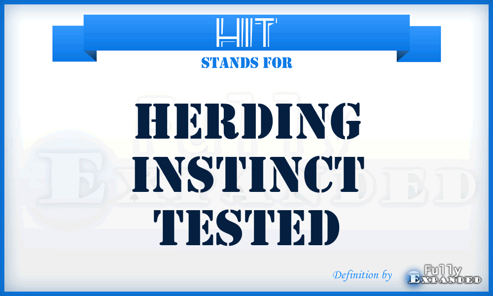 HIT - Herding Instinct Tested